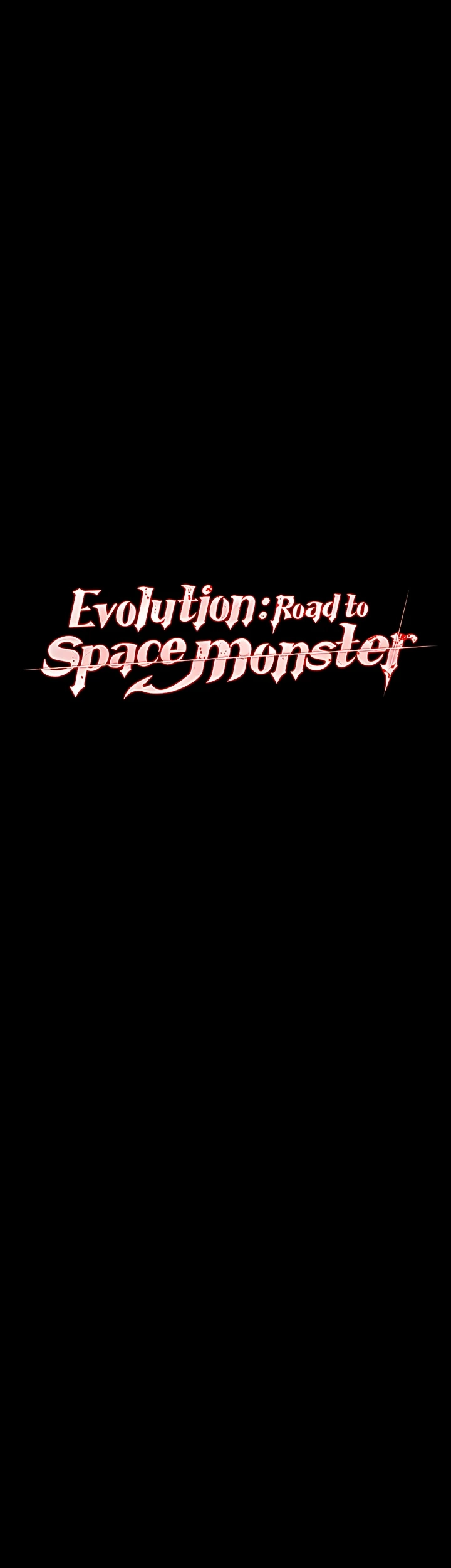 Evolution: Road to Space Monster Chapter 50 Page 17