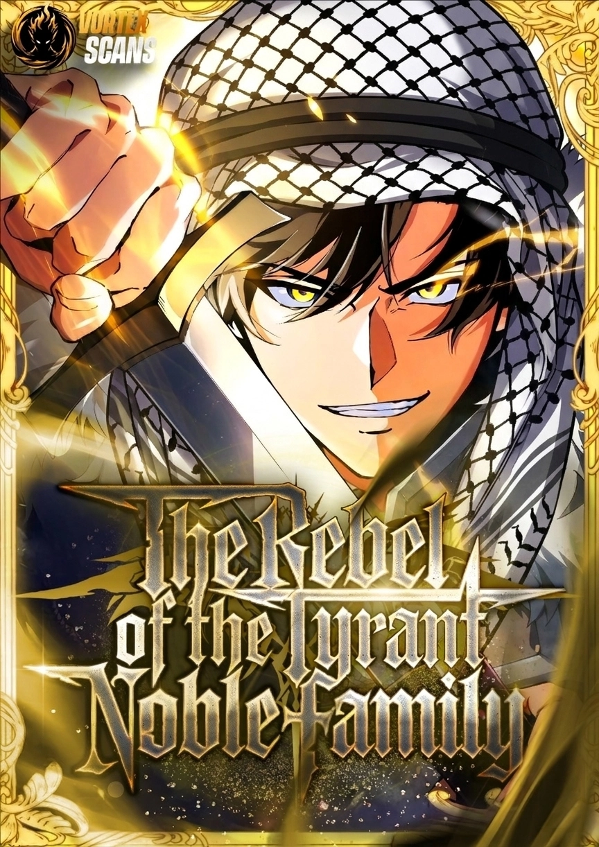 Cover of The Rebel of the Tyrant Noble Family