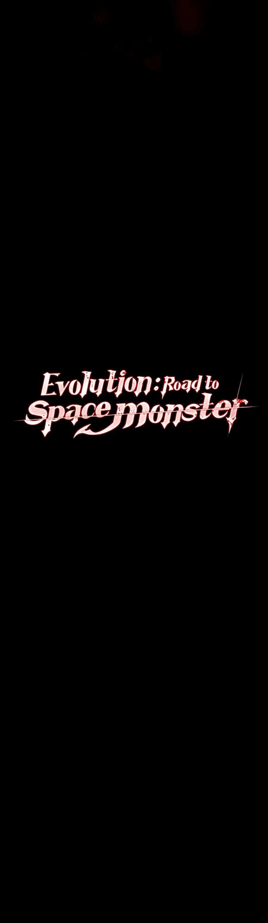 Evolution: Road to Space Monster Chapter 48 Page 6