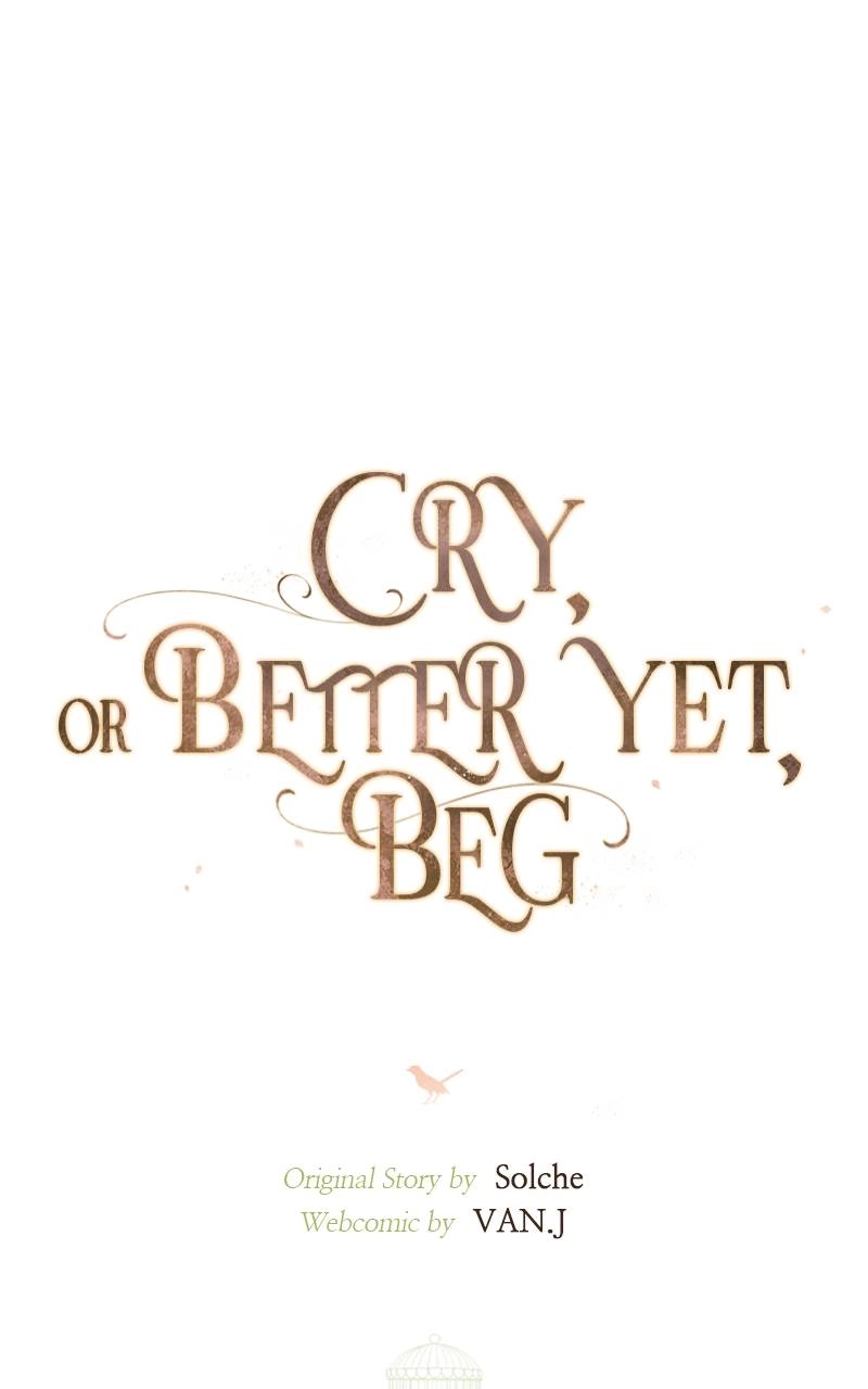 Cry, or Better Yet, Beg Chapter 7 Page 12