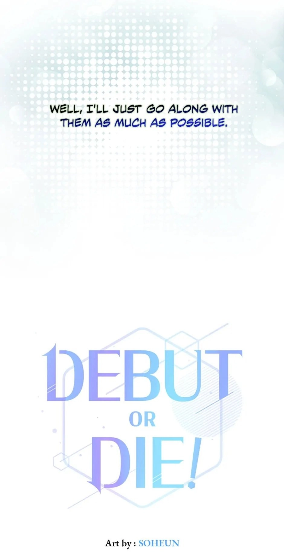 Debut or Die! Chapter 42 Page 39