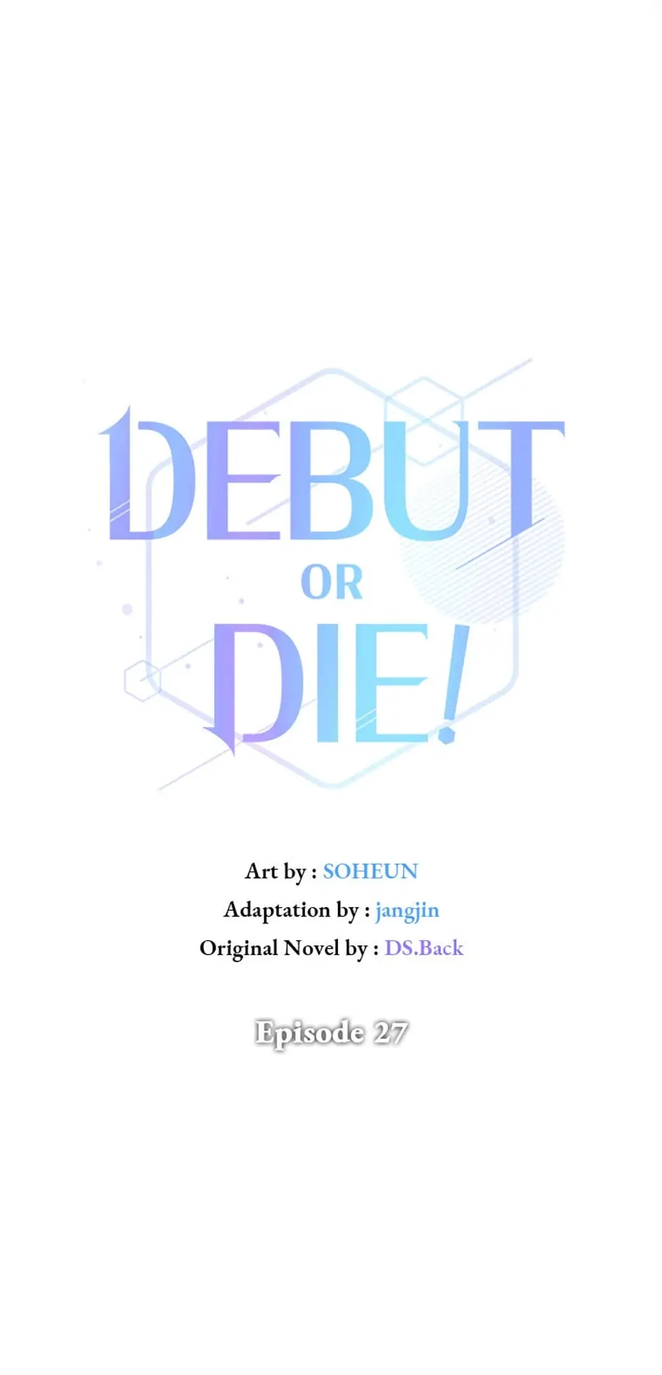 Debut or Die! Chapter 27 Page 17