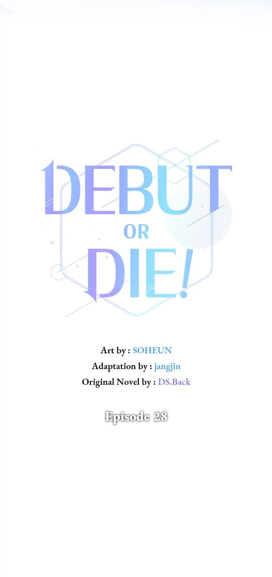 Debut or Die! Chapter 28 Page 34
