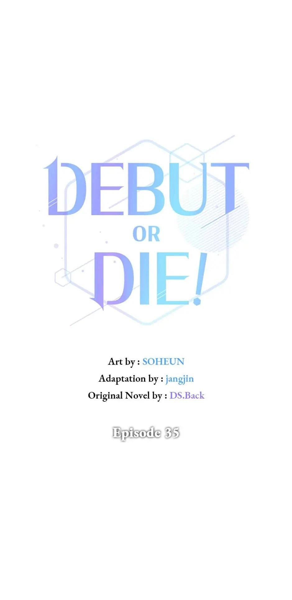 Debut or Die! Chapter 35 Page 18