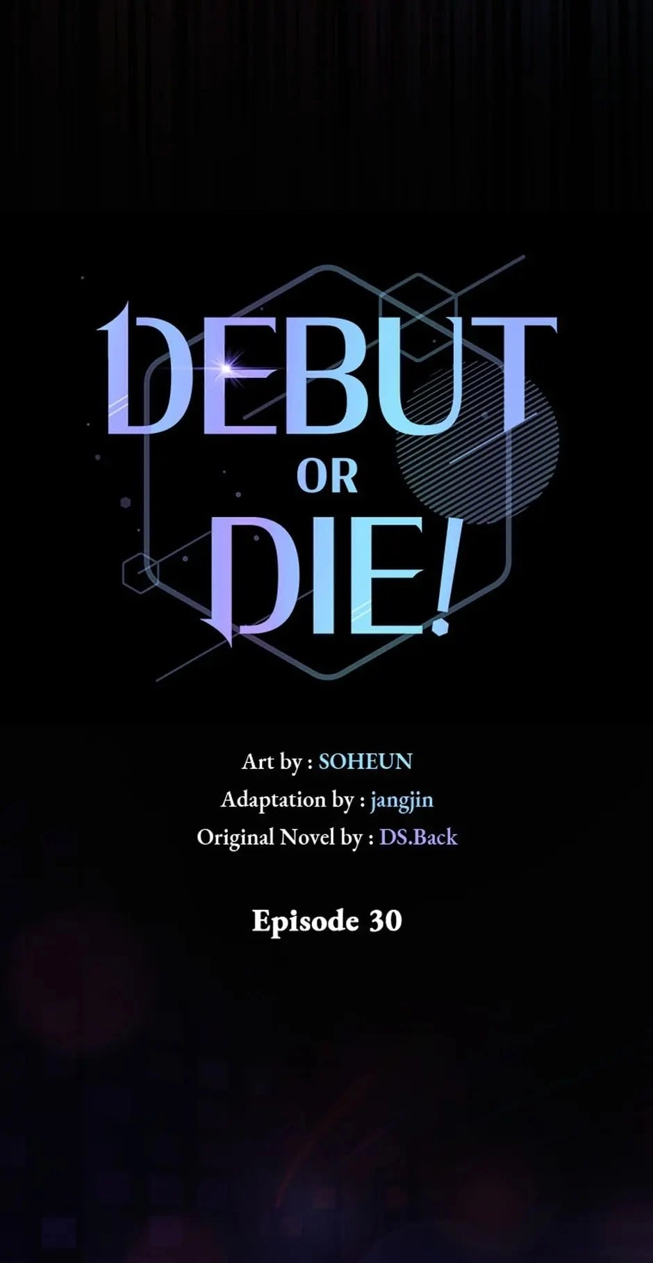 Debut or Die! Chapter 30 Page 26