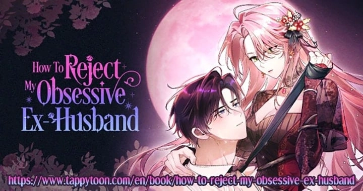How To Reject My Obsessive Ex-Husband Chapter 39 Page 140