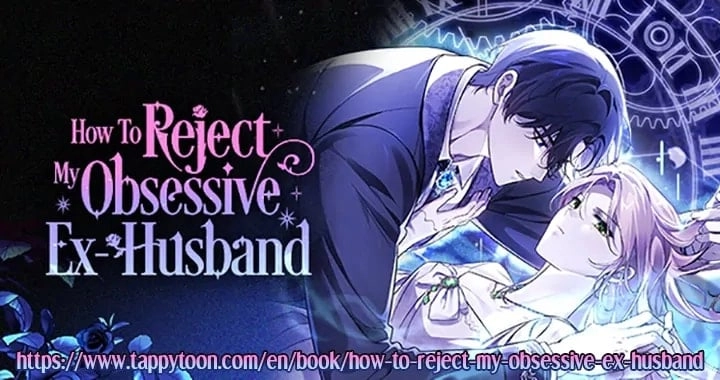How To Reject My Obsessive Ex-Husband Chapter 30 Page 105