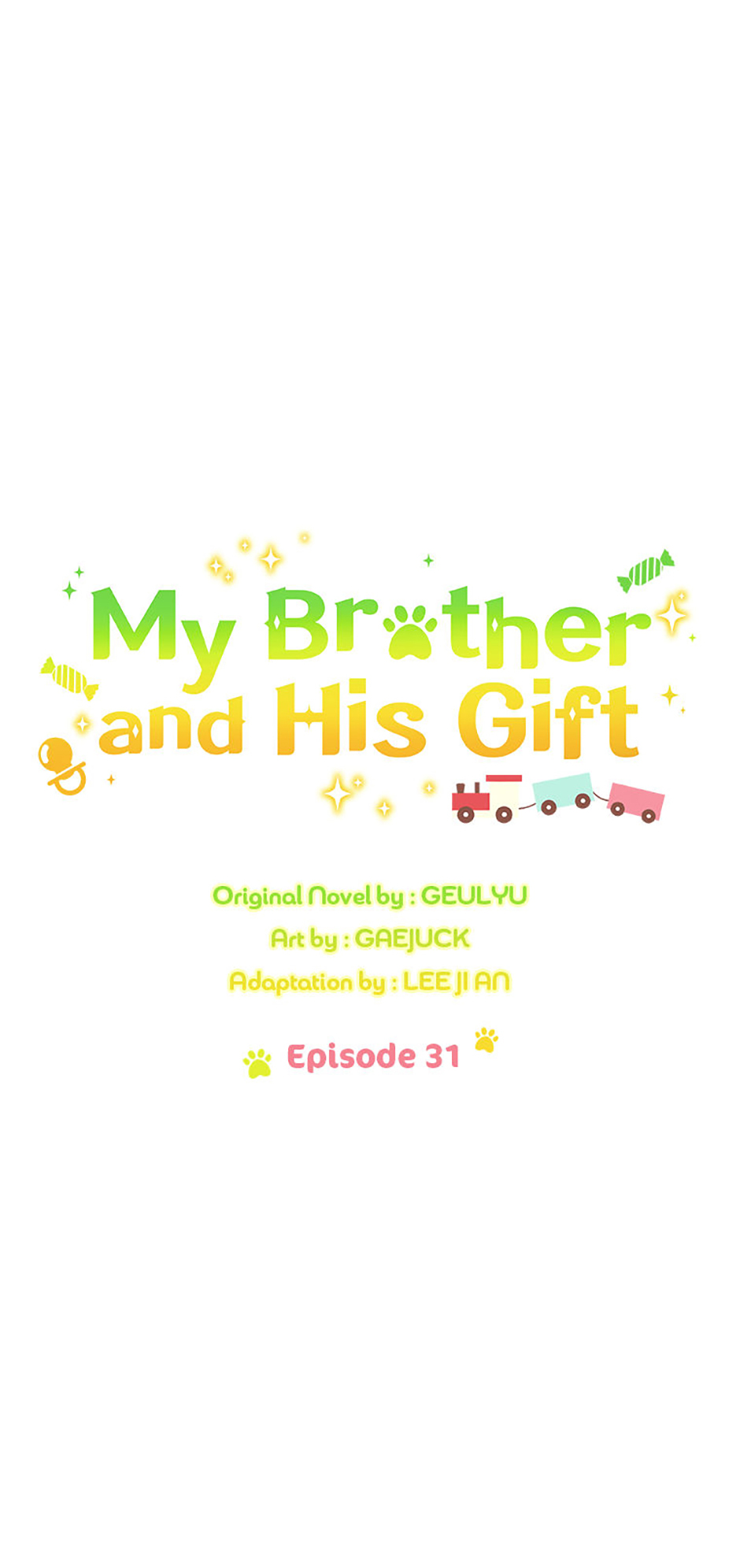 My Brother and His Gift Chapter 31 Page 6