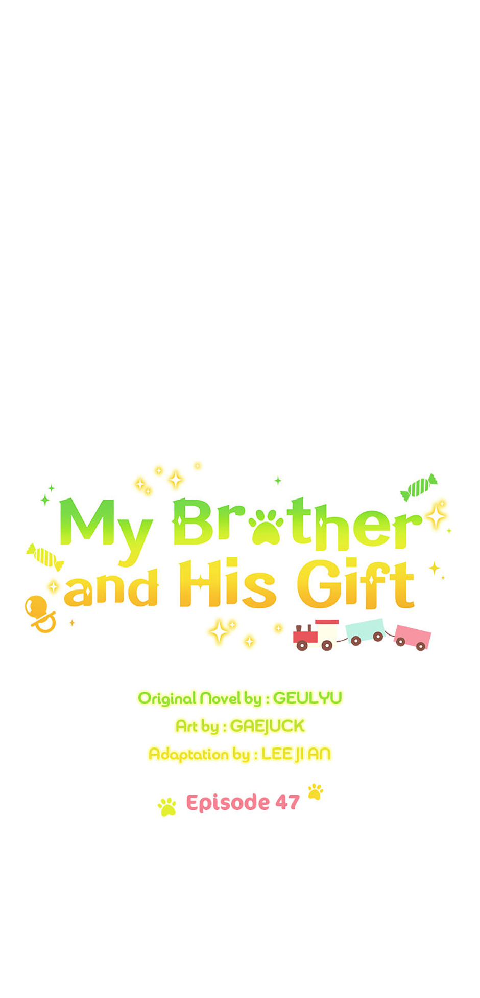 My Brother and His Gift Chapter 47 Page 7