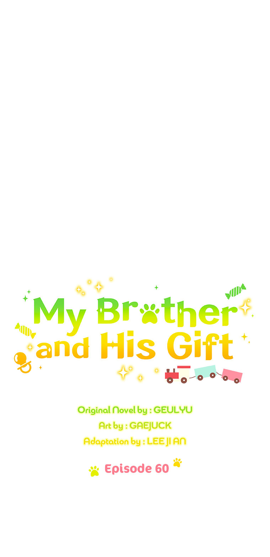 My Brother and His Gift Chapter 60 Page 44