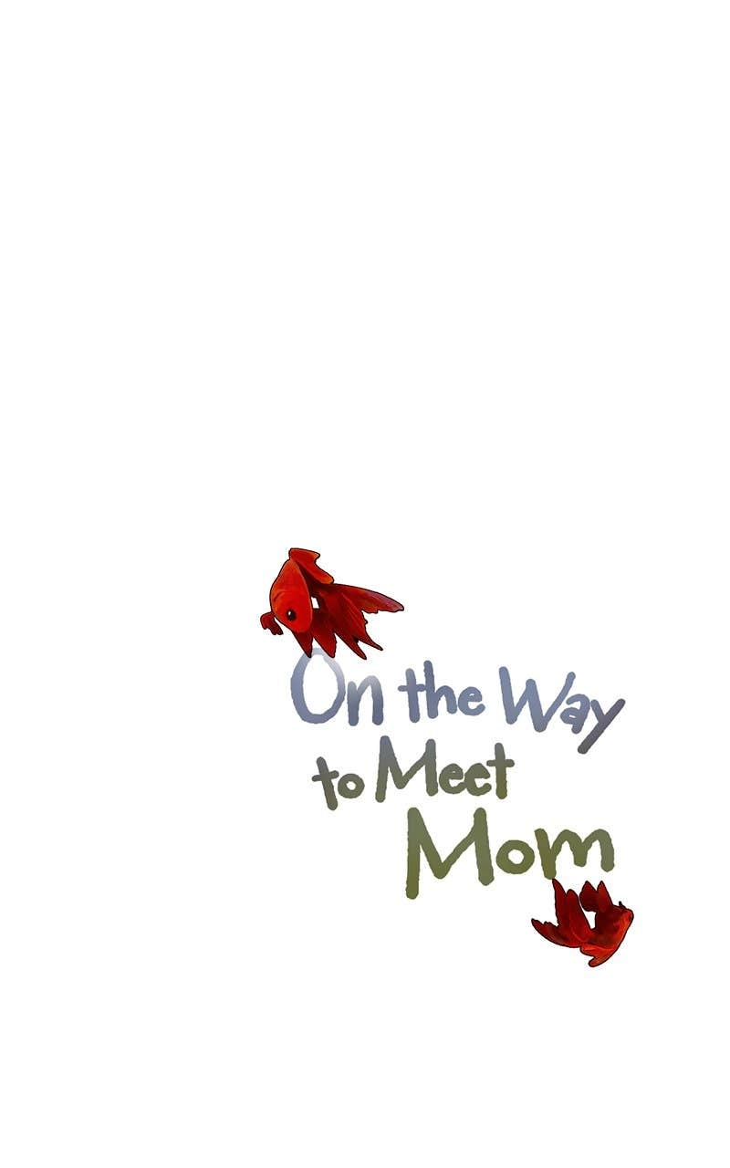 On the Way to Meet Mom Chapter 39 – Epilogue 7 Page 45