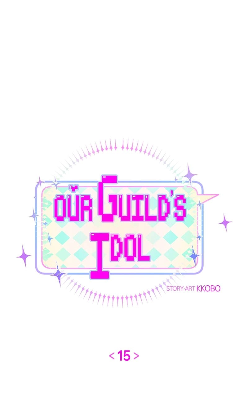 Our Guild's Idol Chapter 15 Page 14