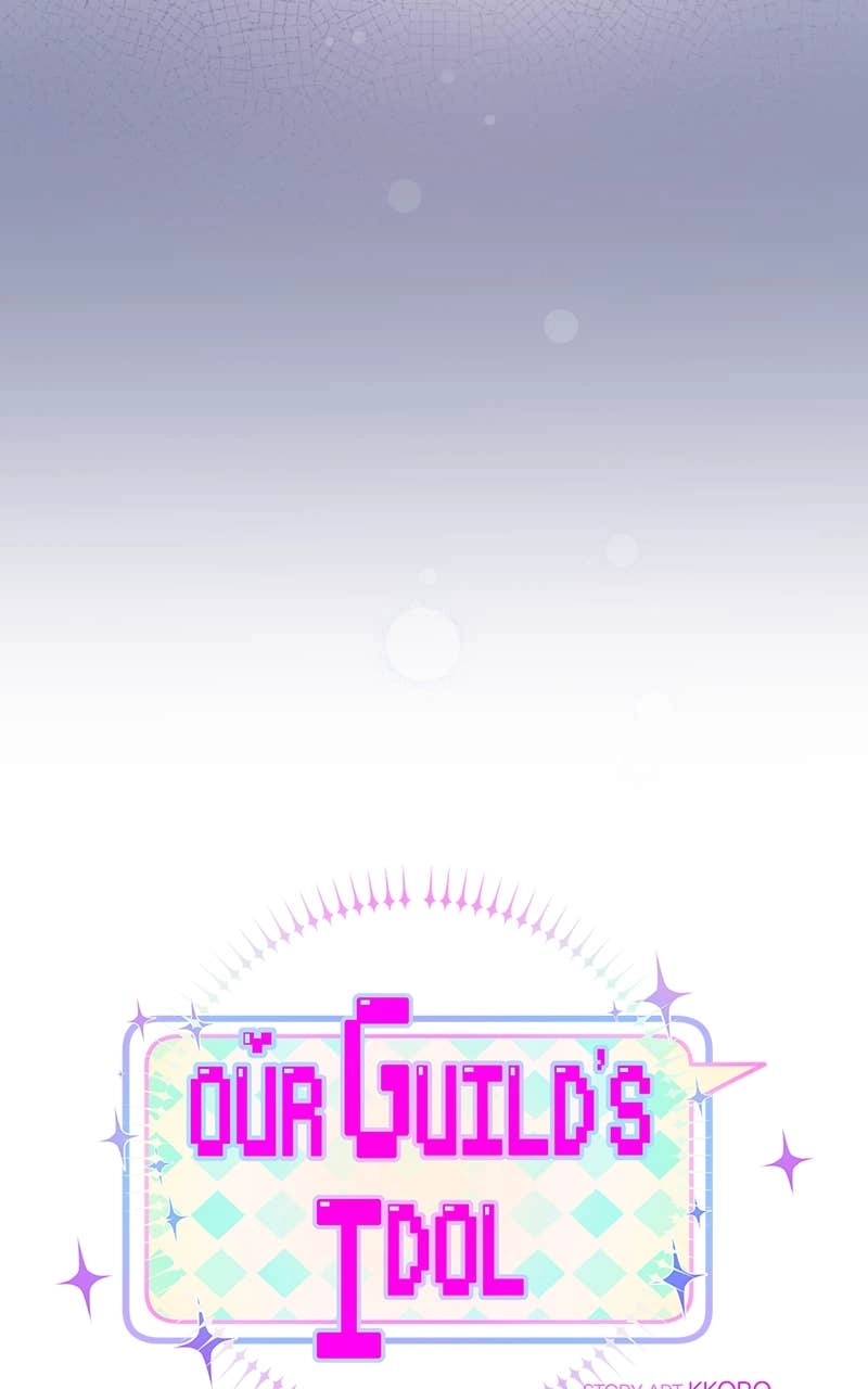 Our Guild's Idol Chapter 40 Page 6