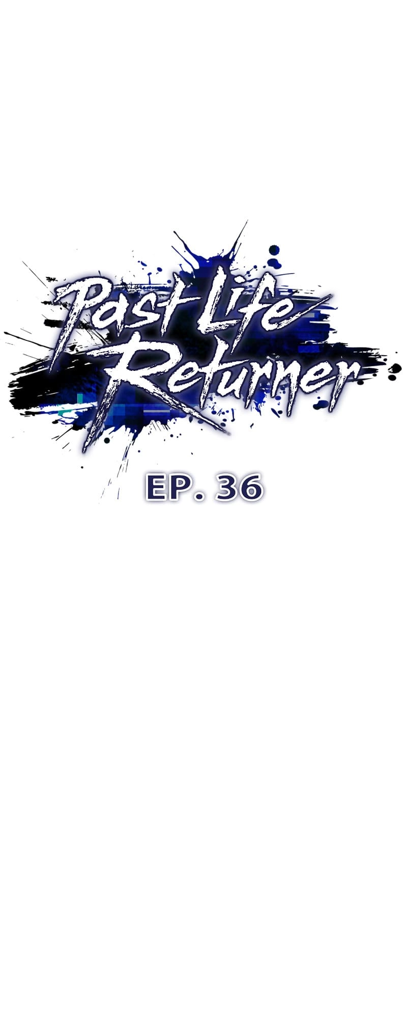 Past Life Returner Chapter 36 Page 19