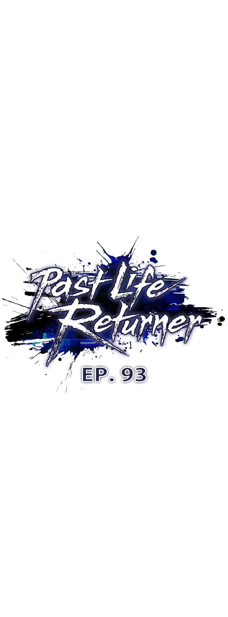 Past Life Returner Chapter 93 – [Season 3 Start] Page 26