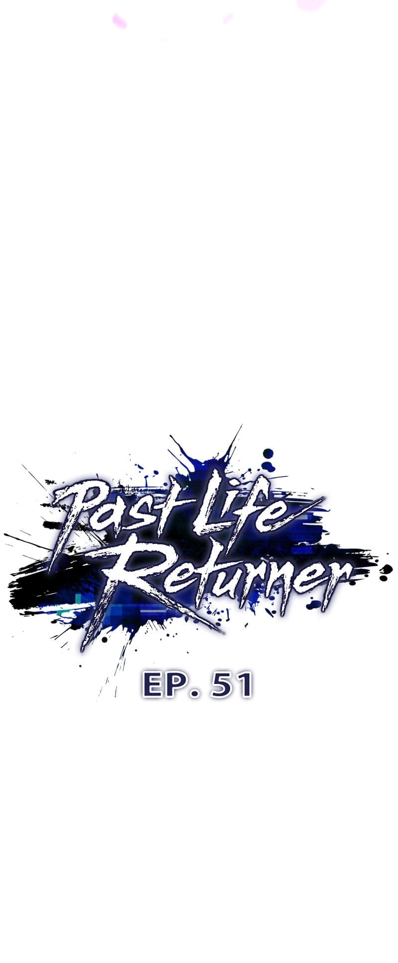 Past Life Returner Chapter 51 Page 37