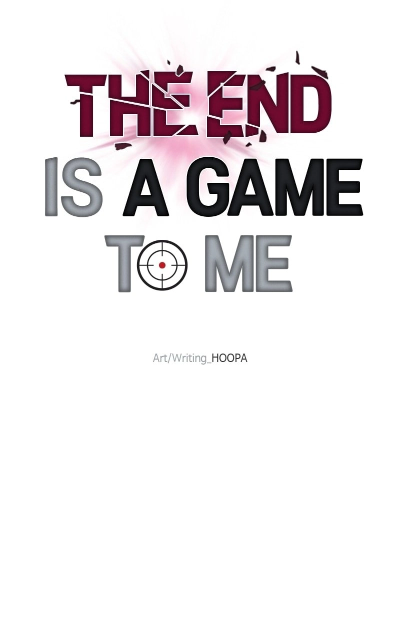 The End is a Game to Me Chapter 31 Page 49