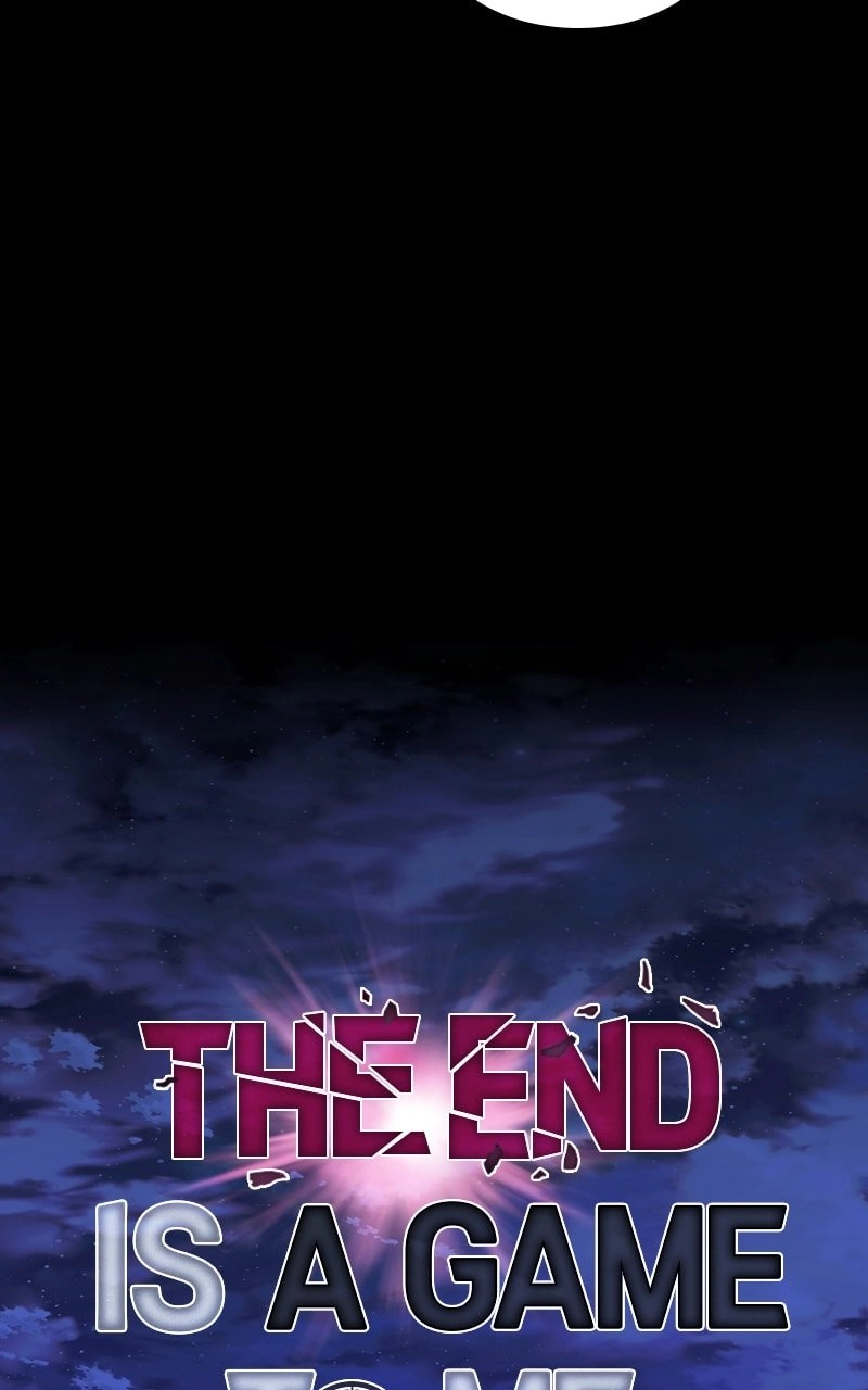 The End is a Game to Me Chapter 5 Page 7