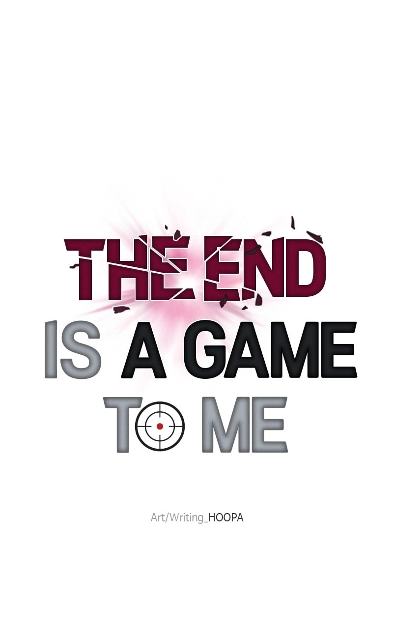 The End is a Game to Me Chapter 22 Page 30