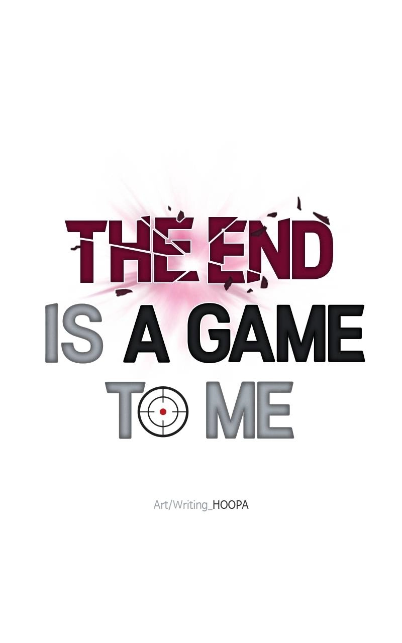 The End is a Game to Me Chapter 70 Page 52