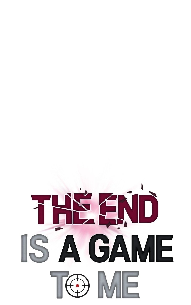 The End is a Game to Me Chapter 40 Page 31