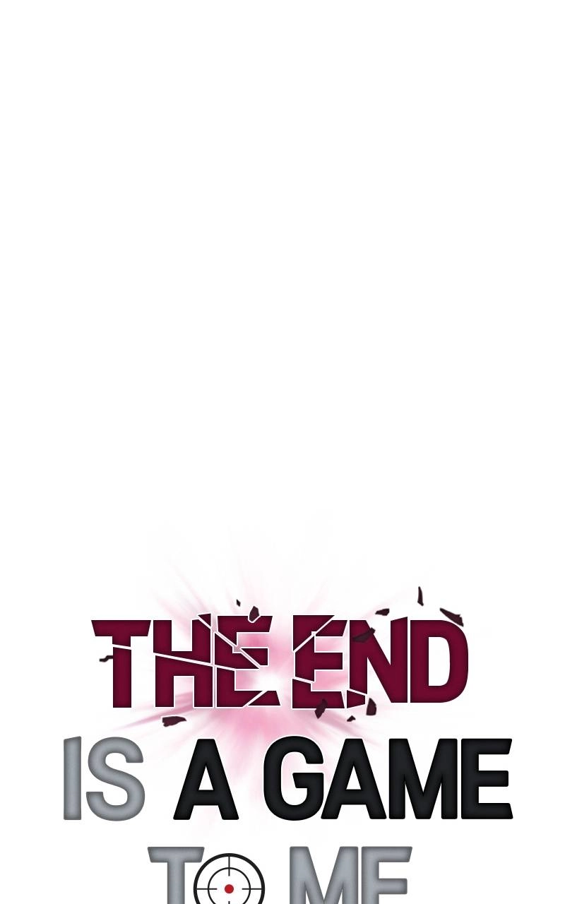 The End is a Game to Me Chapter 73 Page 26