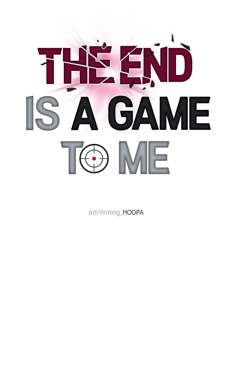 The End is a Game to Me Chapter 24 Page 39