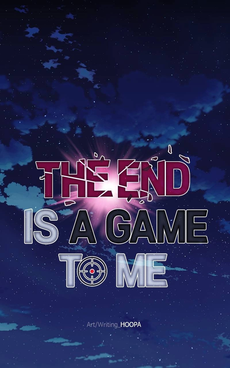 The End is a Game to Me Chapter 56 Page 86