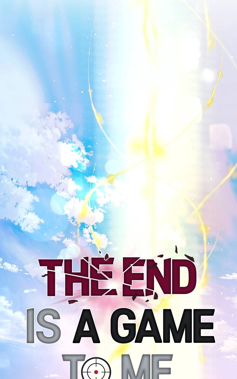 The End is a Game to Me Chapter 77 Page 72