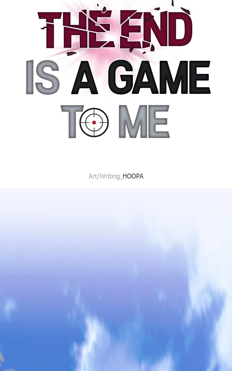 The End is a Game to Me Chapter 21 Page 85