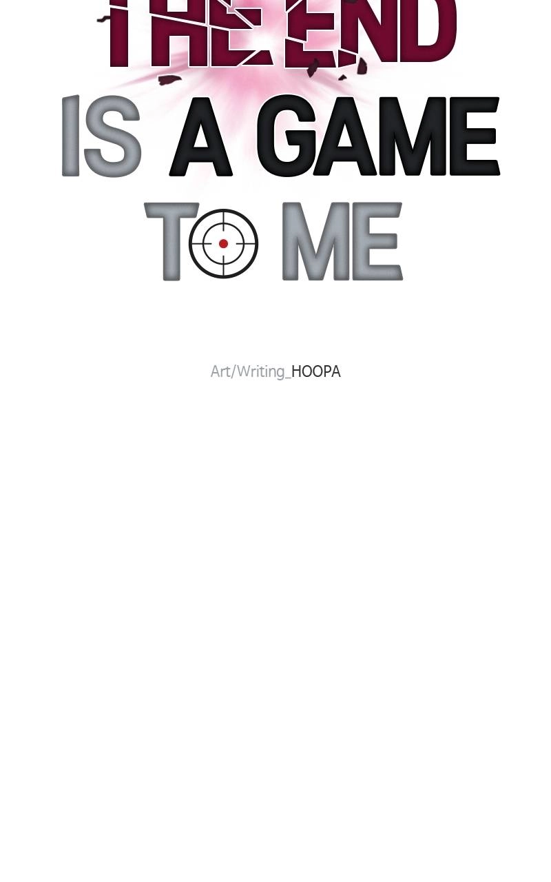 The End is a Game to Me Chapter 57 Page 63