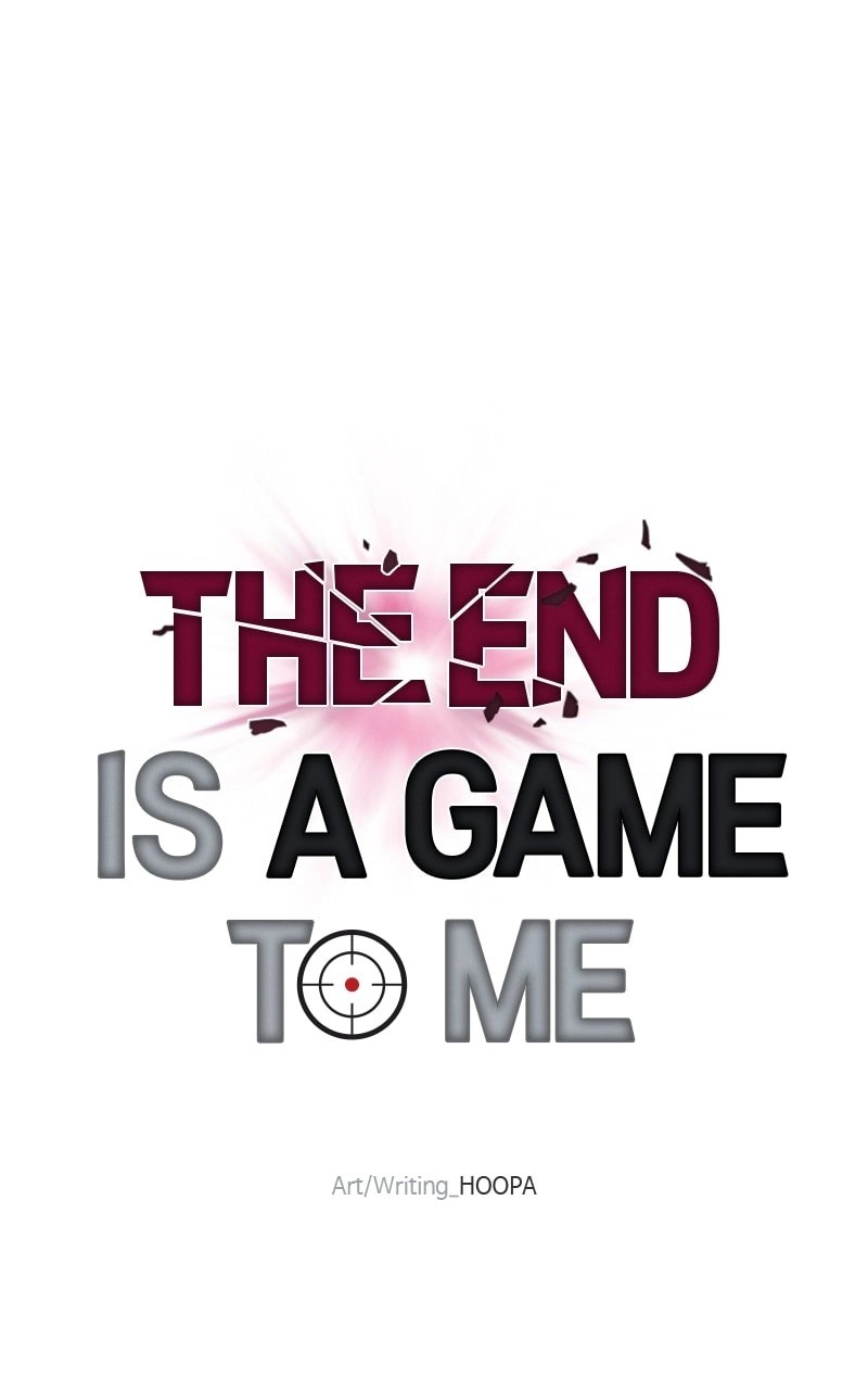 The End is a Game to Me Chapter 15 Page 21