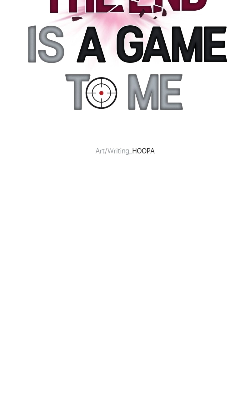 The End is a Game to Me Chapter 64 Page 90