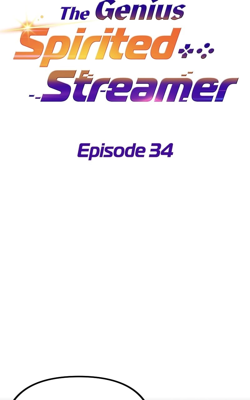 The Genius Spirited Streamer Chapter 34 Page 33