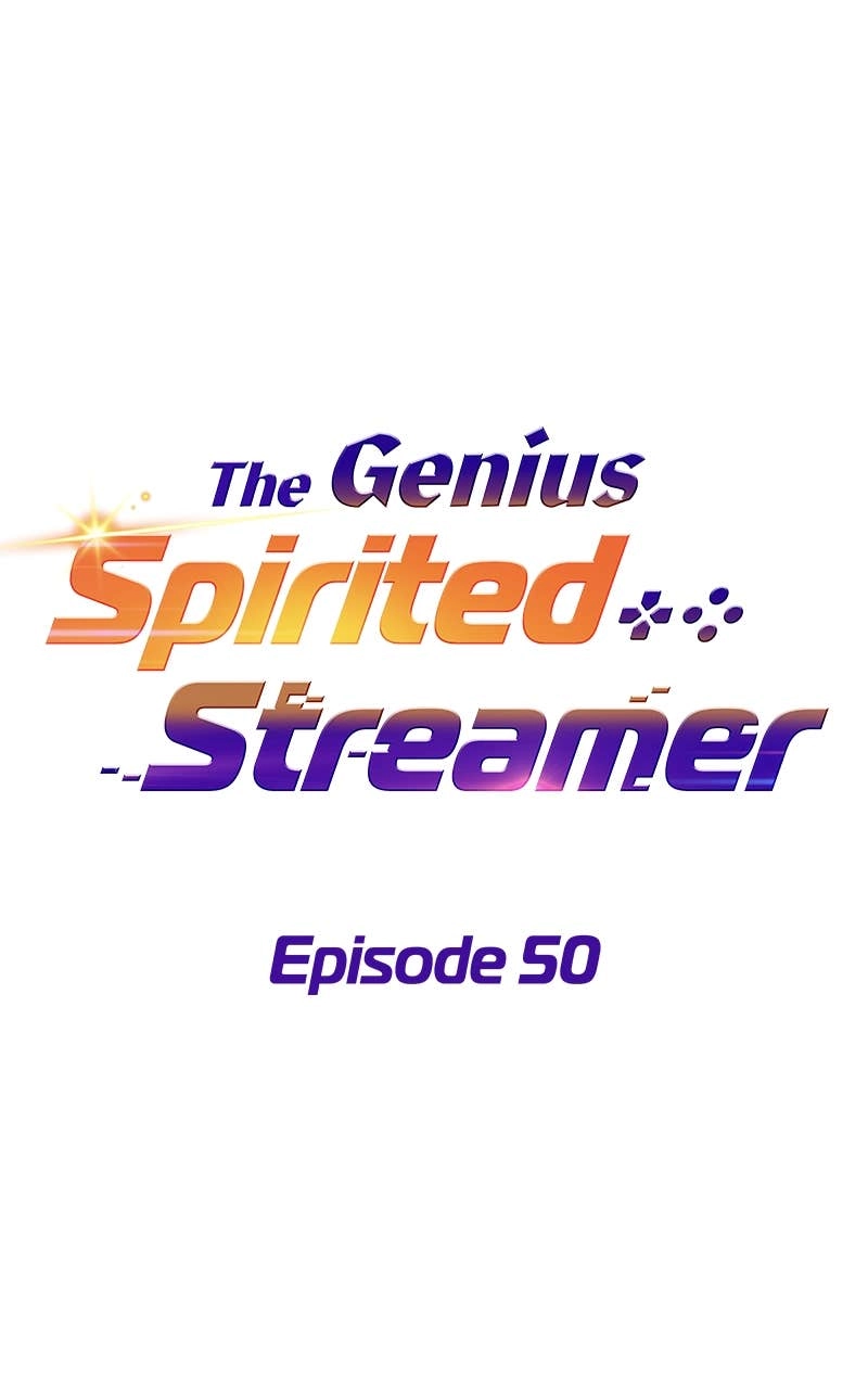 The Genius Spirited Streamer Chapter 50 Page 56