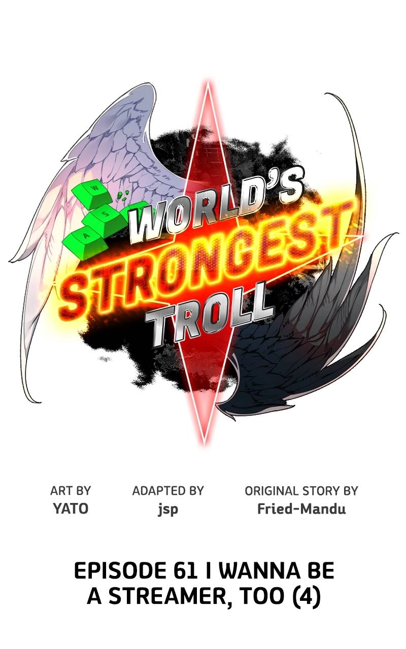 World's Strongest Troll Chapter 61 – I Wanna Be a Streamer, Too (4) Page 17