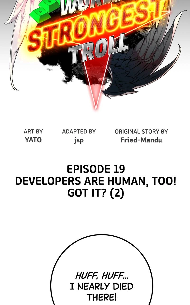 World's Strongest Troll Chapter 19 – Developers are Human, Too ! Got It ? (2) Page 22